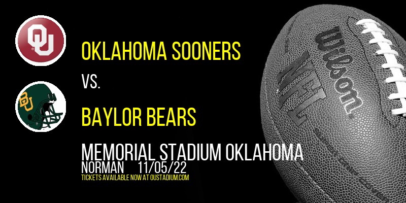 Oklahoma Sooners vs. Baylor Bears at Memorial Stadium Oklahoma