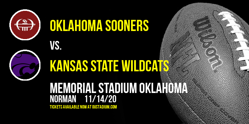 Oklahoma Sooners vs. Kansas State Wildcats at Memorial Stadium Oklahoma