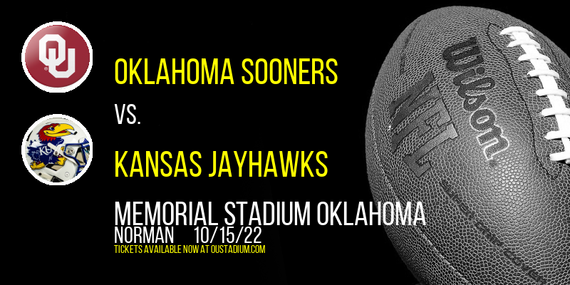 Oklahoma Sooners vs. Kansas Jayhawks at Memorial Stadium Oklahoma