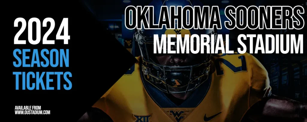 Oklahoma Sooners Football 2024 Season Tickets at Memorial Stadium Oklahoma